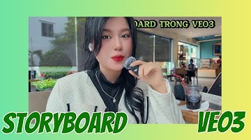 ✨ Cập nhật mới nhất Veo3.1 – Công cụ mở rộng + Storyboard cực đỉnh!