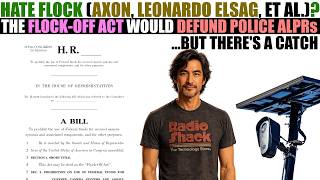 The Flock-Off Act (HR 10221) Would Defund Every Police Plate Reader in America. Here's the Catch.