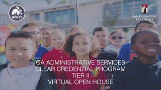 California Administrative Services Clear Credential program Virtual Open House