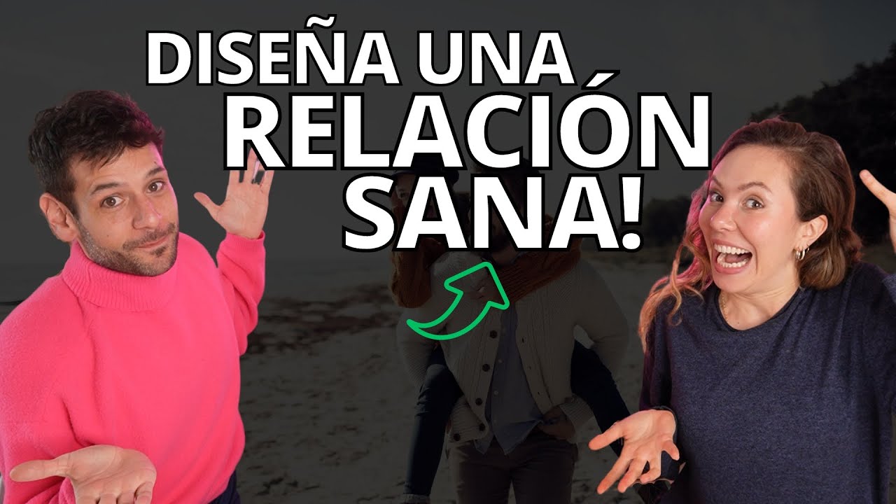 Como tener una relación sana