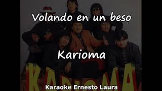 Video thumbnail of "Karioma - Volando en un beso - Karaoke"