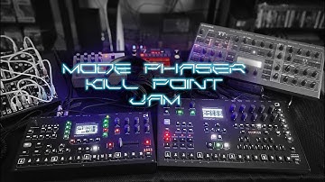 Mode Phaser - Kill Point Jam [Analog Four - Octatrack - Virus TI2 - 0Coast - Strega - Microcosm]