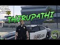 GTA 5 Role Play  | Police | Thirupathi