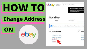 How to Change Your Address on eBay