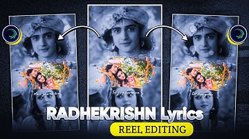 Radha Krishna Lyrics Video Editing Alight Motion | INCOGNITOEDITZ