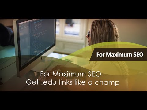 How To Maximize Your SEO And Get  .edu Links Like A Champ