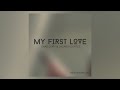 Chad Cory My First Love Feat Zacardi Cortez 
