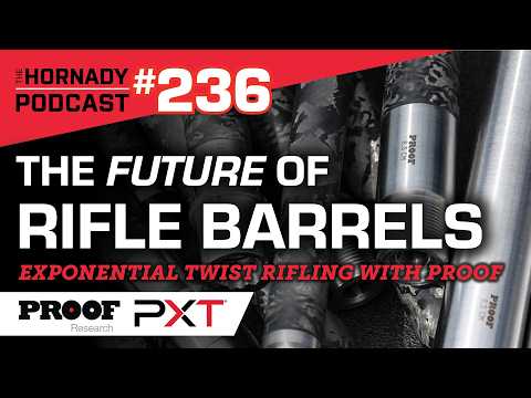 Ep. 236 - The FUTURE of Rifle Barrels | Exponential Twist Rifling with PROOF