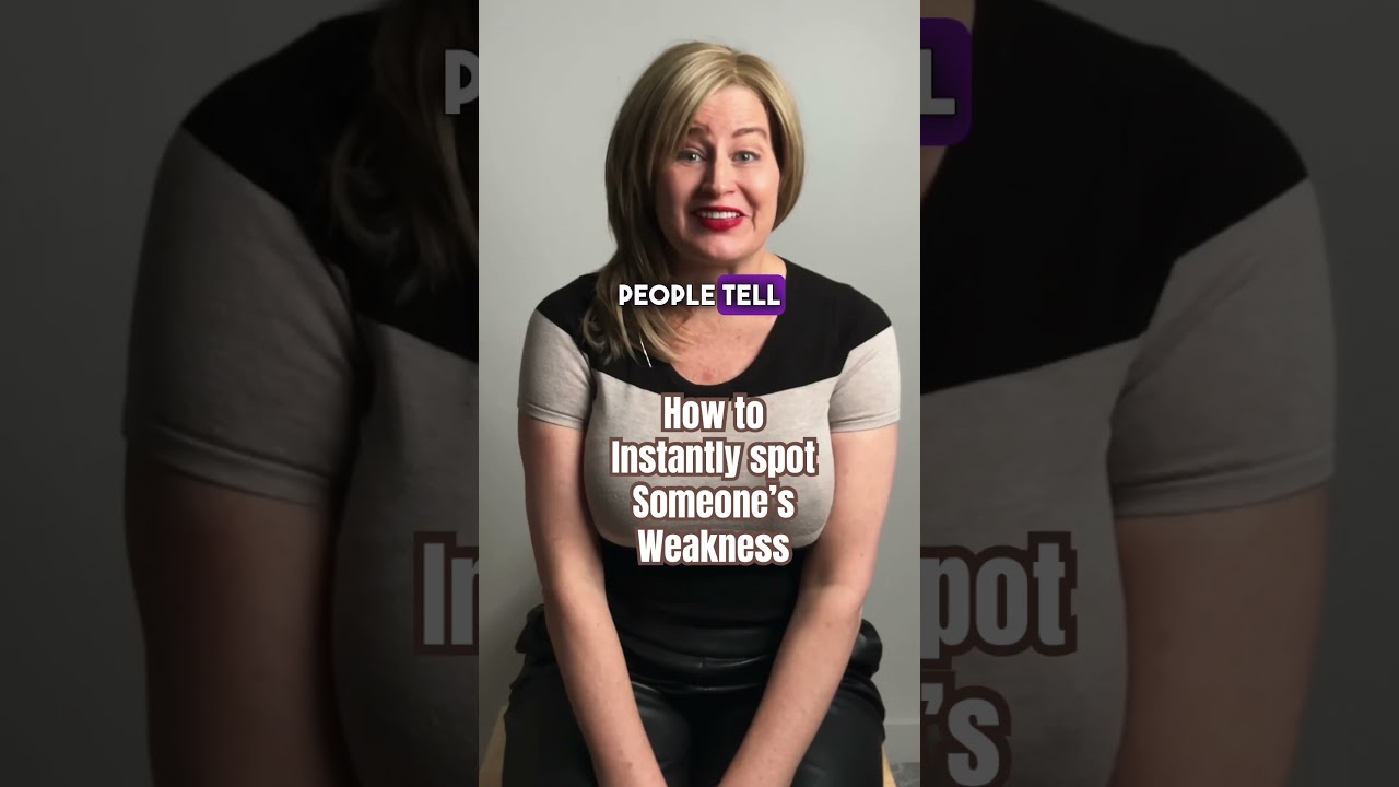 How To Spot Someone's Weakness Instantly! 