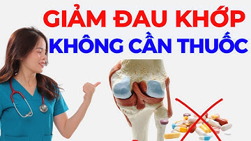 5 Mẹo giảm đau nhức xương khớp tại nhà! Dr Thuỳ Dung