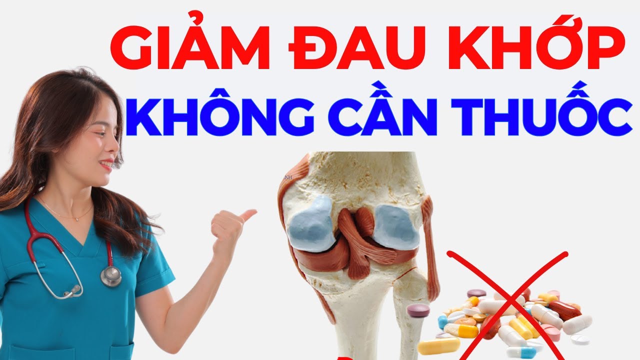 5 Mẹo giảm đau nhức xương khớp tại nhà! Dr Thuỳ Dung