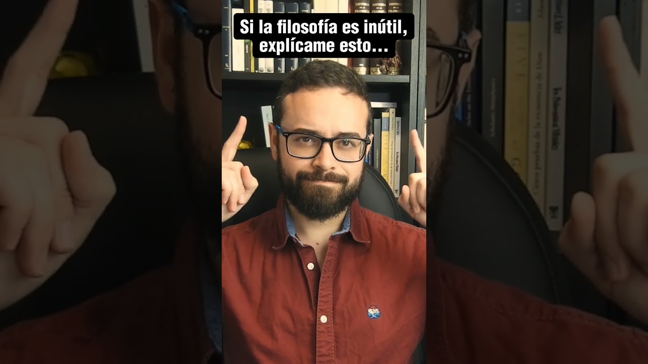 Si la filosofía es inútil, explícame esto... 😎 