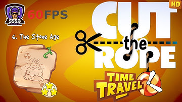 Cut the Rope Time Travel: Level 6-1 To 6-15 , 3 Stars , iOS/Android Walkthrough