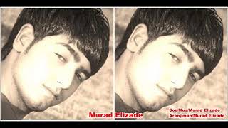 İlin Mahnisi 20172018Murad Elizade