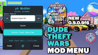Dude Theft Wars v0.9.0.9f6 Mod Menu God Mode, TP To Marker, Unlock All Vehicles and More | yA Modder