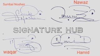 Submal Noshen - Nawaz - Waqar - Hamid Name Signatures Signature Hub