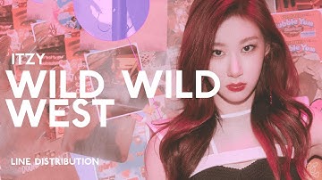 ITZY - Wild Wild West | Line Distribution