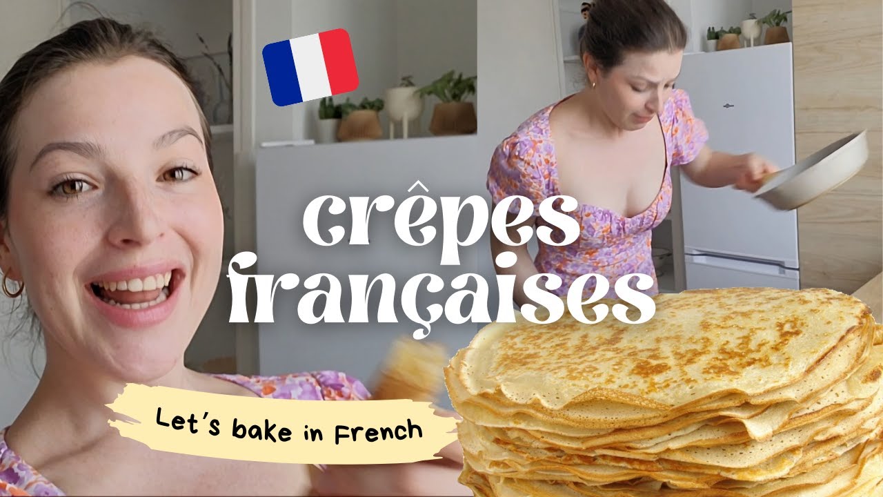 Let's bake in French - the crêpe recipe 🥞🇫🇷 [FR SUBS]