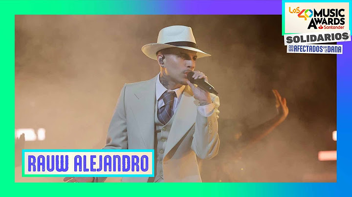 RAUW ALEJANDRO - Pasaporte + Déjame entrar + Santa | En directo en LOS40 Music Awards 2024