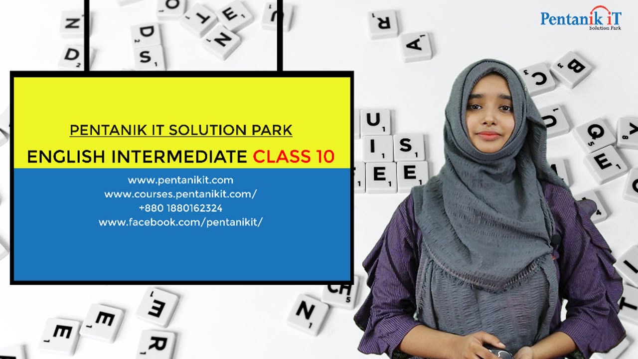 Free English Intermediate Class 10 | Pentanik it Solution Park - YouTube