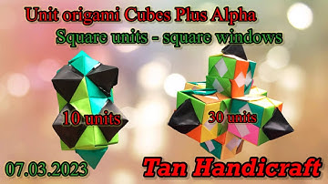 Tutorial ke 1216 - unit origami Cubes plus Alpha square units square windows