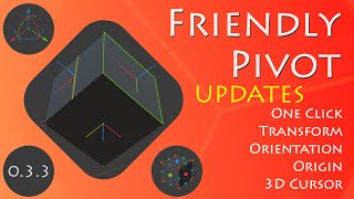 Friendly Pivot addon updates of version 0.3.3