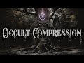 Occult Compression – Occult Deep Techno / EBM | Mystical Ritual Vibes