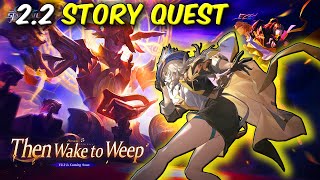 HSR 2.2 Quest Live | Honkai Star Rail