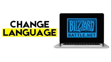How to Change Language on Blizzard Battle.net
