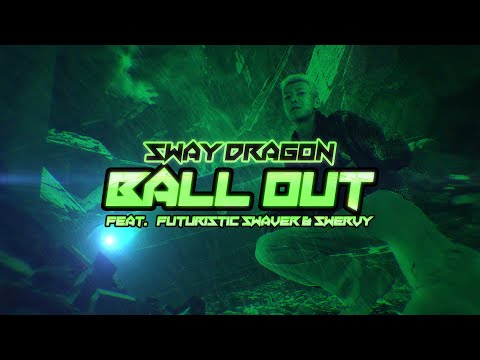 Sway <strong>D</strong> - <strong>Ball</strong> Out (feat. Futuristic Swaver &amp;amp; Swervy) [Official Audio]