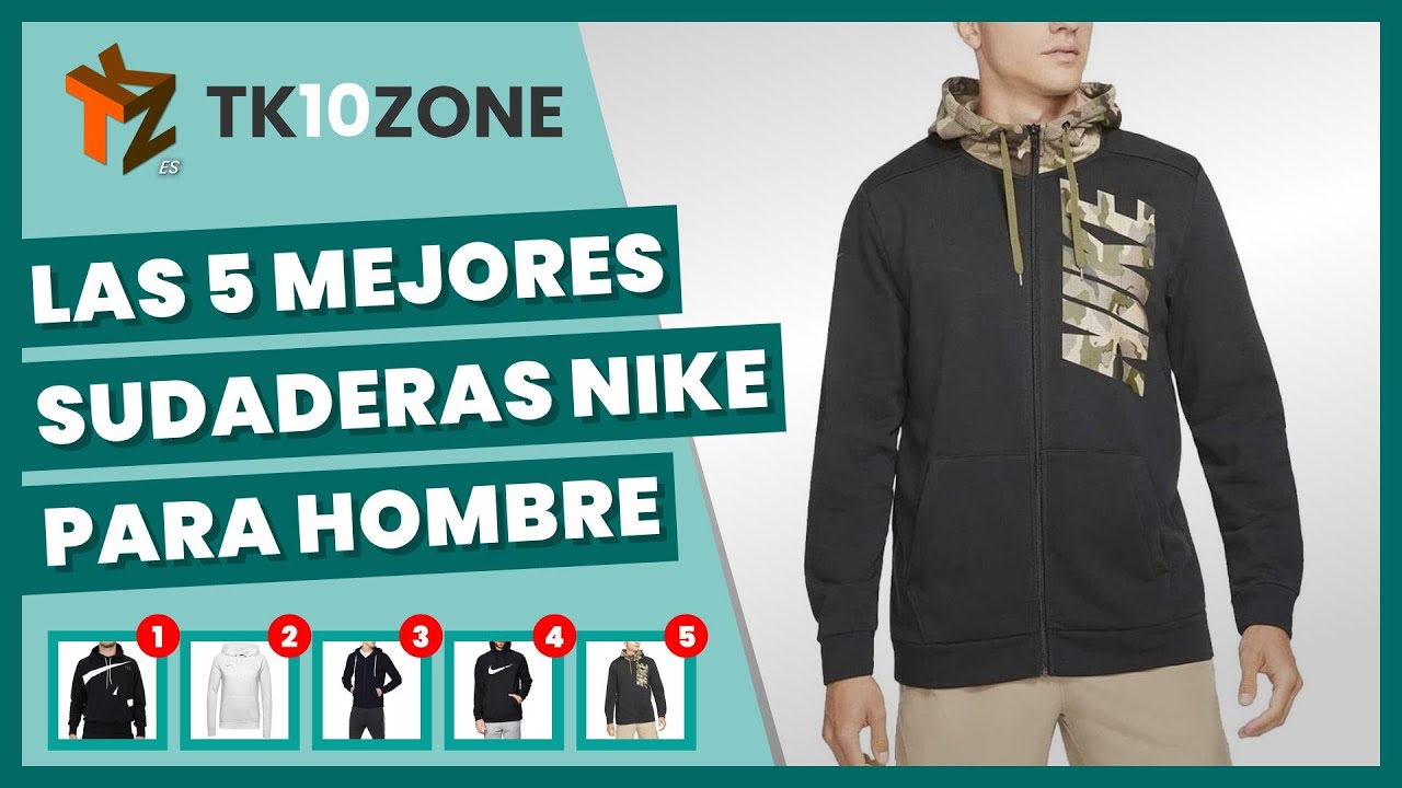 Las 5 mejores sudaderas nike para hombre - YouTube
