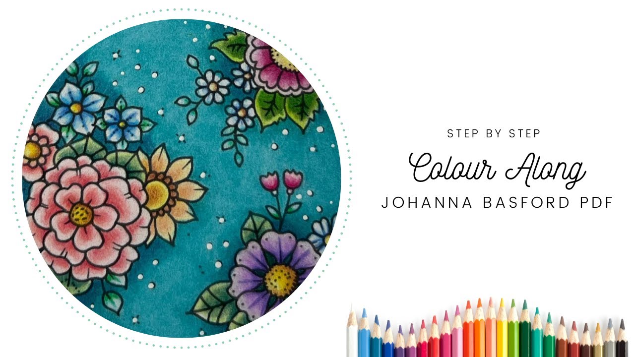 Colour Along Johanna Basford PDF YouTube