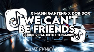 Download Lagu DJ WE CAN'T BE FRIENDS X MASIH GANTENG X DOR DOR X SIGMA BOY STYLE CANDU FULL SONG KHARIS SOPAN MP3 Download Lagu DJ WE CAN'T BE FRIENDS X MASIH GANTENG X DOR DOR X SIGMA BOY STYLE CANDU FULL SONG KHARIS SOPAN MP3