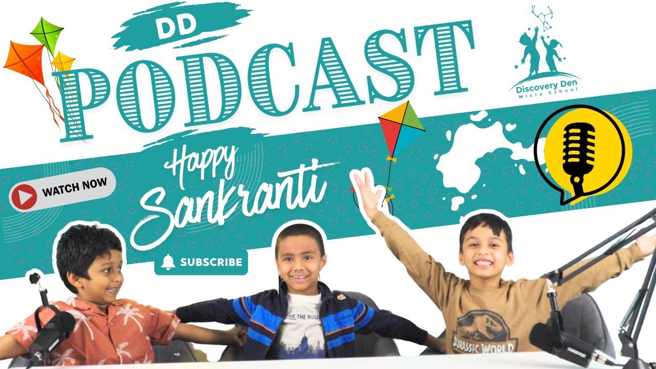 Sankranti Special 🎉 | Kids Fun Q&A Podcast | Discovery Den Micro School