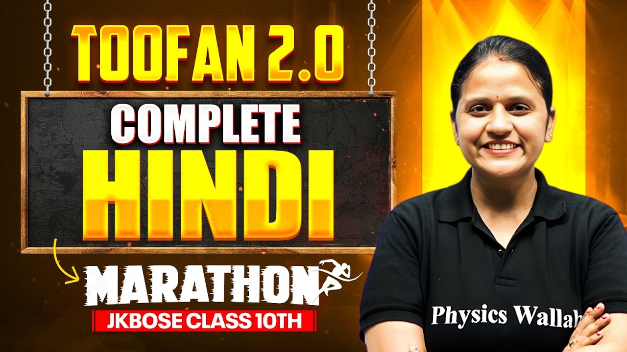 JKBOSE Class 10th Complete HINDI in One Marathon 🔥 | TOOFAN 2.0 🌪 | JKBOSE Wallah