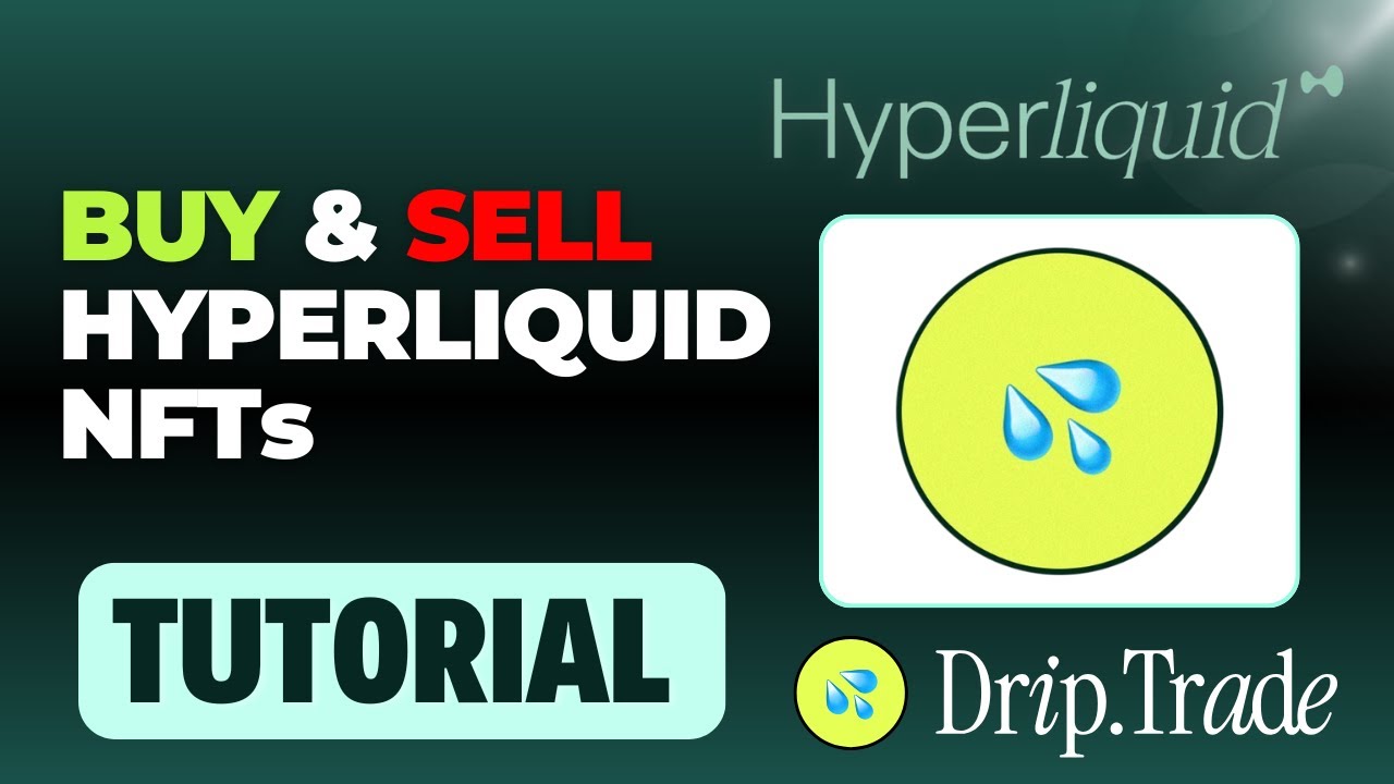 [Drip.Trade] How To Buy & Sell Hyperliquid NFTs Step-by-Step (Farm HyperEVM  Airdrops Tutorial)