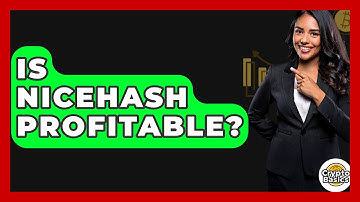 Is NiceHash Profitable? - CryptoBasics360.com