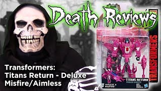 Death Reviews: Misfire/Aimless - Deluxe - Titans Return