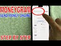 ✅ How To Send Money Online With MoneyGram 🔴