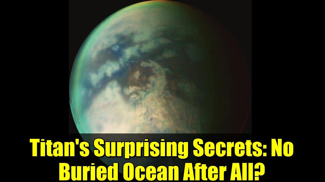 Titan's Surprising Secrets: No Buried Ocean After All?