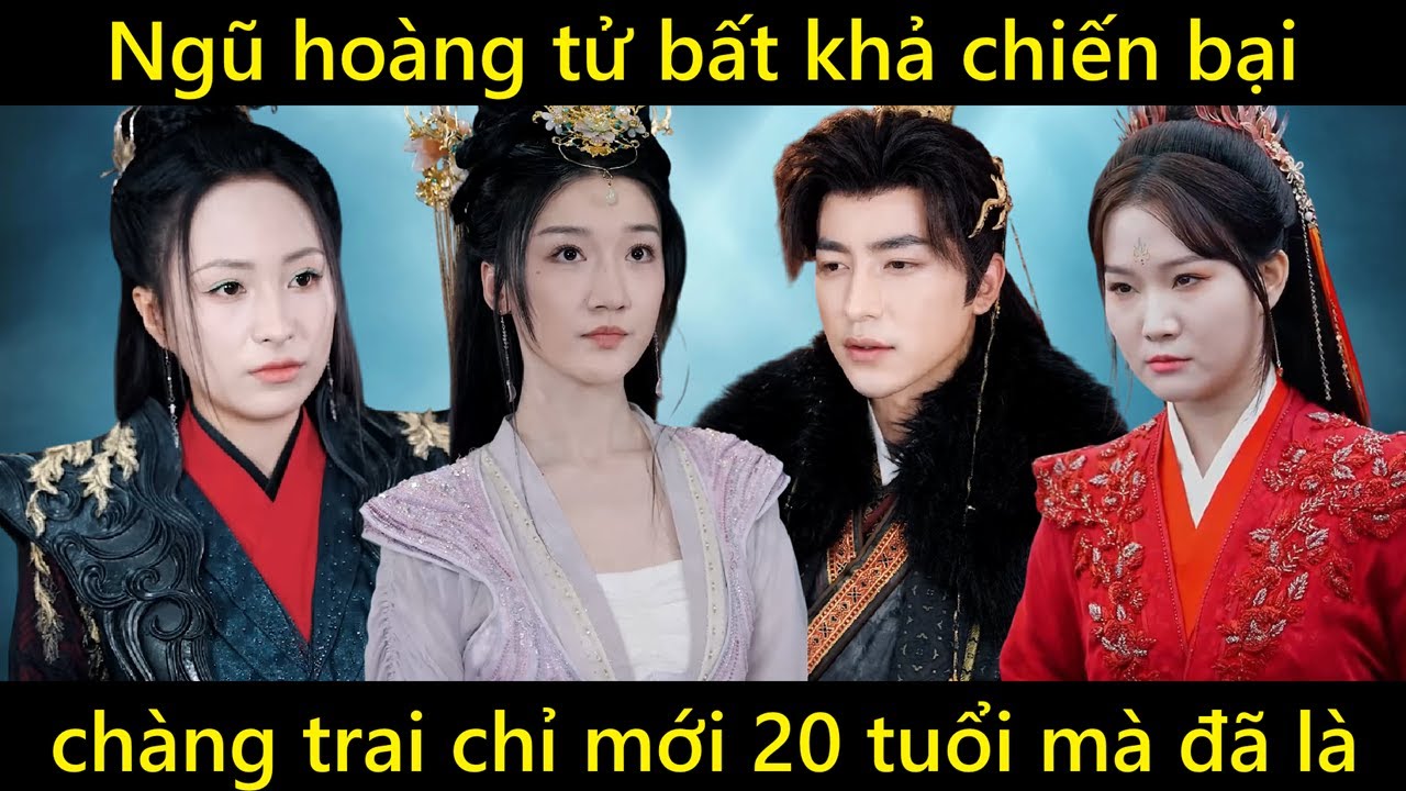 Ngũ hoàng tử bất khả chiến bại, chàng trai chỉ mới 20 tuổi mà tu vi đã ở cảnh giới vô địch