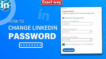 How To Change LinkedIn Password - Quick Tutorial