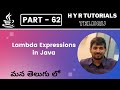 P62 Java Lambda Expressions Explained 🔍