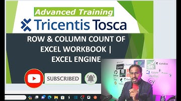 TRICENTIS Tosca 16.0 - Lesson 36 | Row Count and Column Count Of Excel Workbook | Excel Engine |