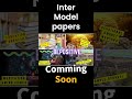 INTER MODEL PAPERS update