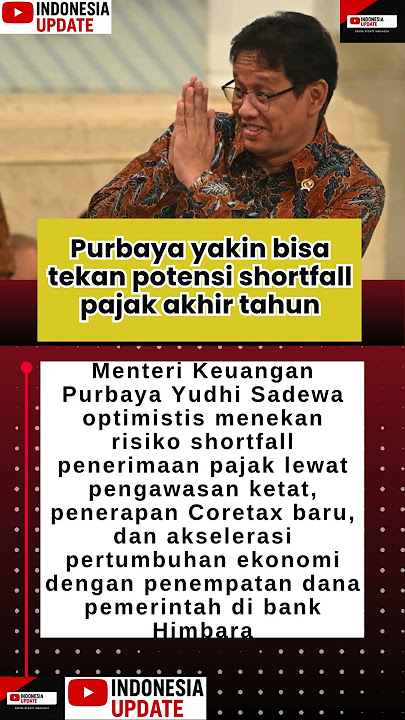 Purbaya yakin bisa cegah melebarnya shortfall penerimaan pajak #PurbayaYudhiSadewa #Pajak #APBN2025