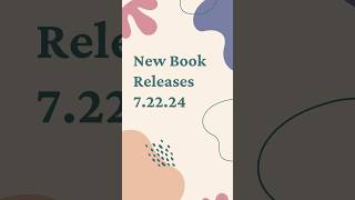 New Book Release Day 7.22.24
