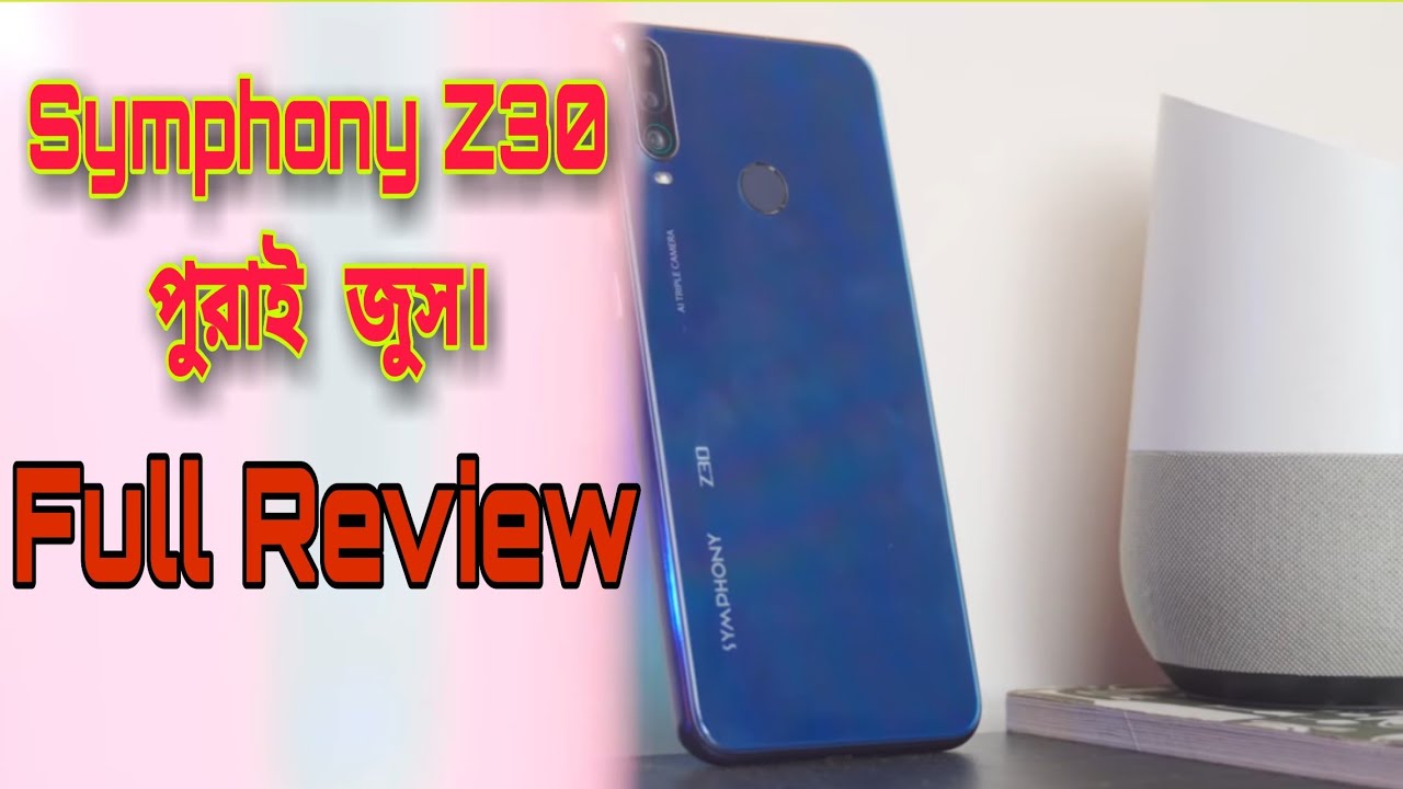 Symphony Z30 Mobile Full Honest Review |♦5000 Mah Big Battery. Budget Best Flagship Phone