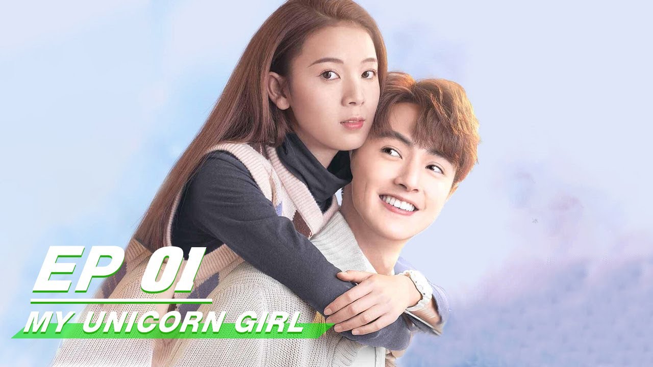 FULL My Unicorn Girl EP01 Darren Chen Sebrina Chen iQiyi