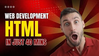 Full HTML course | HTML Tutorial | HTML in just 40 mins | HTML with mdn docs | by Sasta Coder